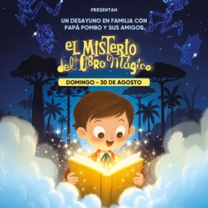 Afiche promocional de temática infantil con fondo azul oscuro que simula un cielo nocturno lleno de estrellas. En la parte superior aparecen los logotipos de Gaira Música Local, Cumbia House by Carlos Vives y Los Nuevos Cuentos, seguidos del texto: “Presentan un desayuno en familia con Papá Pombo y sus amigos.” En el centro destaca el título “El Misterio del Libro Mágico” en letras decorativas amarillas. Debajo se anuncia la fecha: “Domingo - 30 de agosto”. Alrededor del título se observan varias figuras infantiles dibujadas como constelaciones luminosas de color azul. En la parte inferior central aparece una ilustración de un niño sosteniendo un libro abierto de color dorado que emite una luz brillante y partículas resplandecientes. El personaje está rodeado por nubes blancas y un paisaje de árboles y vegetación en silueta contra un cielo azul iluminado. En la franja inferior del afiche se lee la información de reservas: “Reservas en 318 785 55 55 / Cra 13 No. 96-11 Bogotá”. La composición utiliza tonos azules y dorados para transmitir una atmósfera de fantasía, lectura e imaginación dirigida al público familiar e infantil.
