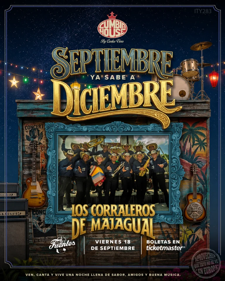 Porque en Cumbia House la fiesta se lleva en la sangre, este 18 de septiembre adelantamos la alegría de fin de año porque «Septiembre ya sabe a diciembre». Nos honra recibir en nuestra tarima a los legendarios Los Corraleros de Majagual, maestros del sabrosor y la tradición tropical colombiana, quienes pondrán a vibrar el escenario con sus acordeones, trompetas y clásicos inolvidables que forman parte de la memoria musical de nuestro país.