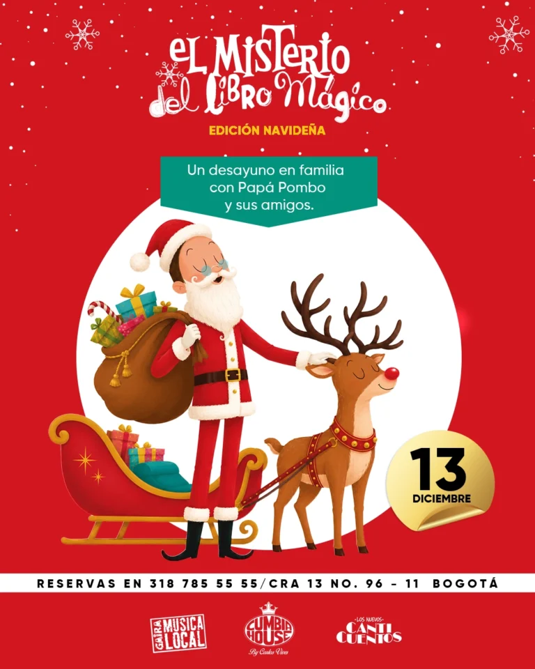Afiche promocional de temática navideña para “El Misterio del Libro Mágico - Edición Navideña”. El diseño presenta un fondo rojo decorado con copos de nieve blancos. En la parte superior aparece el título “El Misterio del Libro Mágico” en letras blancas, acompañado del texto “Edición Navideña” en color amarillo. En el centro, dentro de un gran círculo blanco, se observa una ilustración de Papá Noel vestido con traje rojo y blanco, cargando un saco lleno de regalos de colores. A su lado hay un reno con nariz roja y arnés decorativo. Detrás de ambos se encuentra un trineo rojo con detalles dorados y varios regalos envueltos. Sobre la ilustración, un recuadro verde contiene el texto: “Un desayuno en familia con Papá Pombo y sus amigos.” A la derecha aparece un sello circular dorado con la fecha “13 Diciembre”. En la parte inferior se incluye la información de reservas: “Reservas en 318 785 55 55 / Cra 13 No. 96-11 Bogotá”. Debajo aparecen los logotipos de Gaira Música Local, Cumbia House by Carlos Vives y Los Nuevos Cuentos. La composición utiliza principalmente colores rojo, blanco, verde, dorado y marrón, evocando una celebración navideña familiar orientada al público infantil.